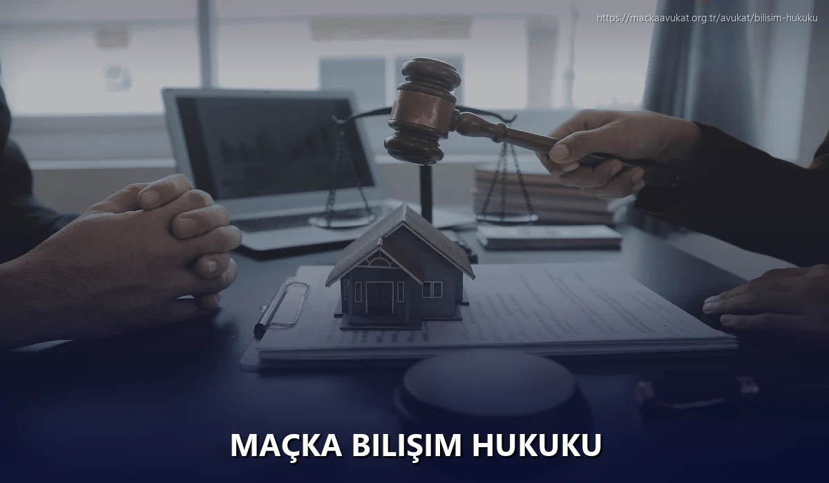 Maçka Bilişim Hukuku