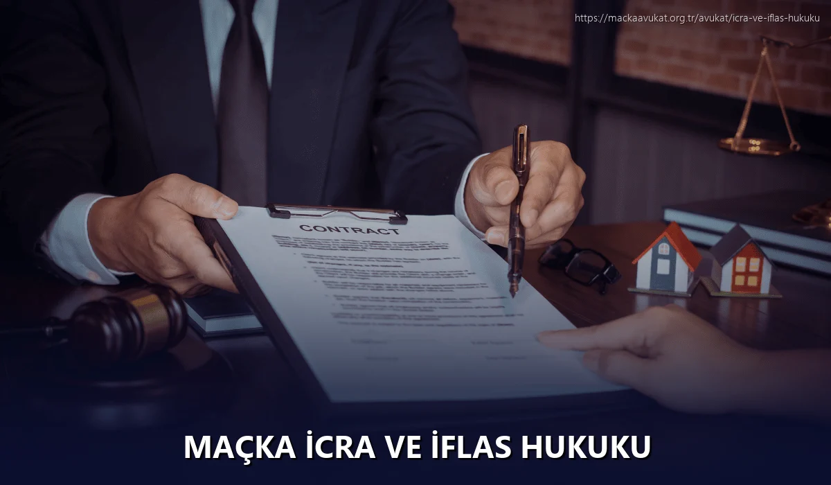 Maçka İcra ve İflas Hukuku
